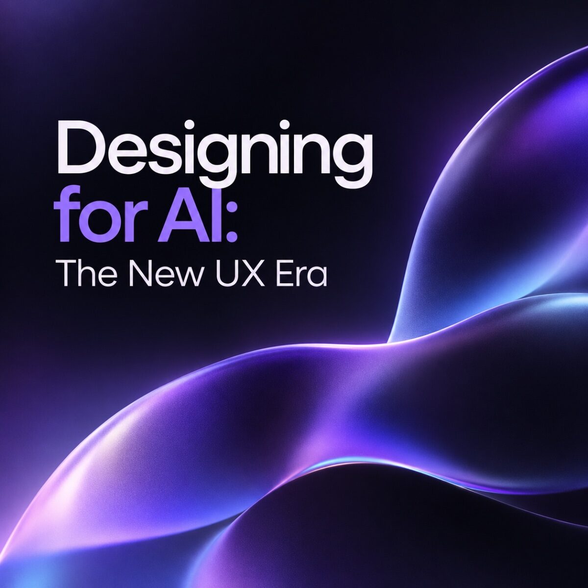 Designing for AI: Die neue Ära des UX